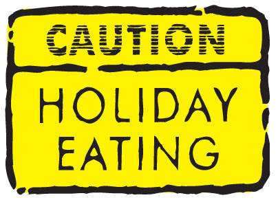 holiday-eating-caution-sign1